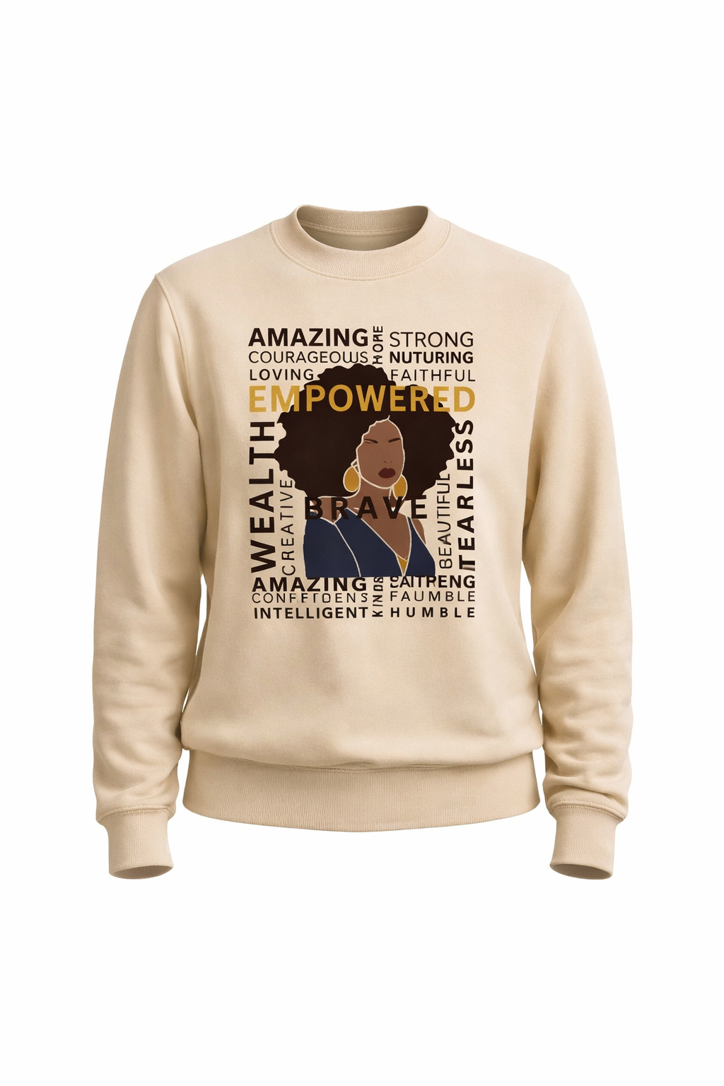 Beige sweatshirt with a graphic of a woman and motivational text on a beige background